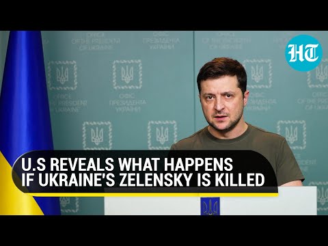 Zelenskys life in danger US reveals what happens if Ukrainian president is killed in Ukraine war
