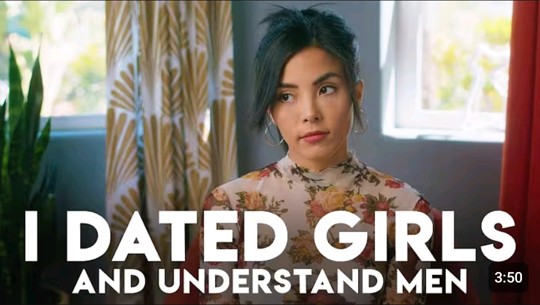Dating women made me understand men