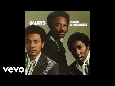 The OJays Back Stabbers Official Audio