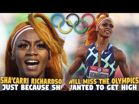 Sha'Carri Richardson Will Miss The Olympics Just Because She Wanted To Get High