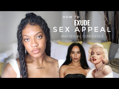 How to Exude Sex Appeal Effortlessly + Sensual Confidence