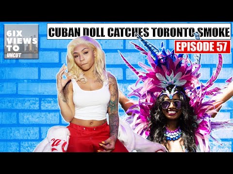 Cuban Doll Gets Smoke From The Toronto Scene For Taking Sides _ Caribana Is Important
