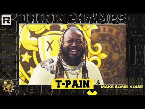 T-Pain On Usher, How He Got Into Auto-Tune, Beyonce, Future & More | Drink Champs