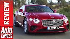New Bentley Continental GT review - the best grand tourer ever