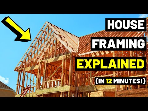 All House Framing EXPLAINED...In Just 12 MINUTES!