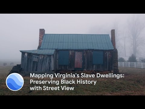 Mapping Virginia's Slave Dwellings_ Preserving Black History with Street View