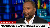 \Lee Daniels I'M A SELL-OUT...Mo’Nique Got Herself BLACKBALLED With ‘REVERSE RACISM